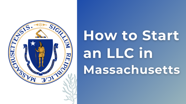 How-to-start-an-LLC-in-Massachusetts